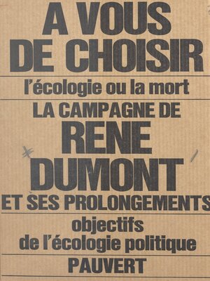 cover image of La campagne de René Dumont et du mouvement écologique